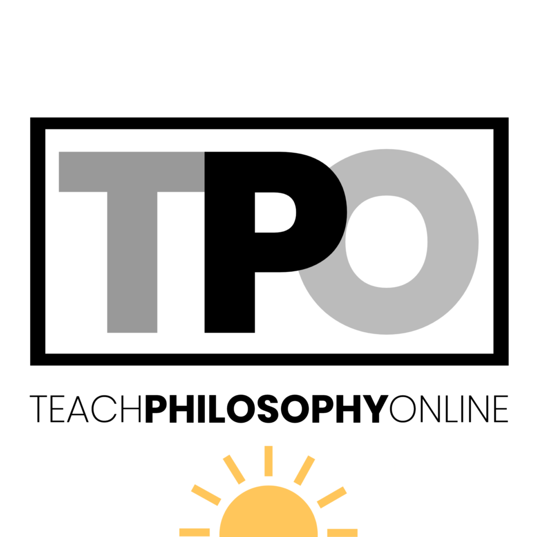 TEACH PHILOSOPHY ONLINE